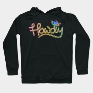 Howdy (Festival) Hoodie